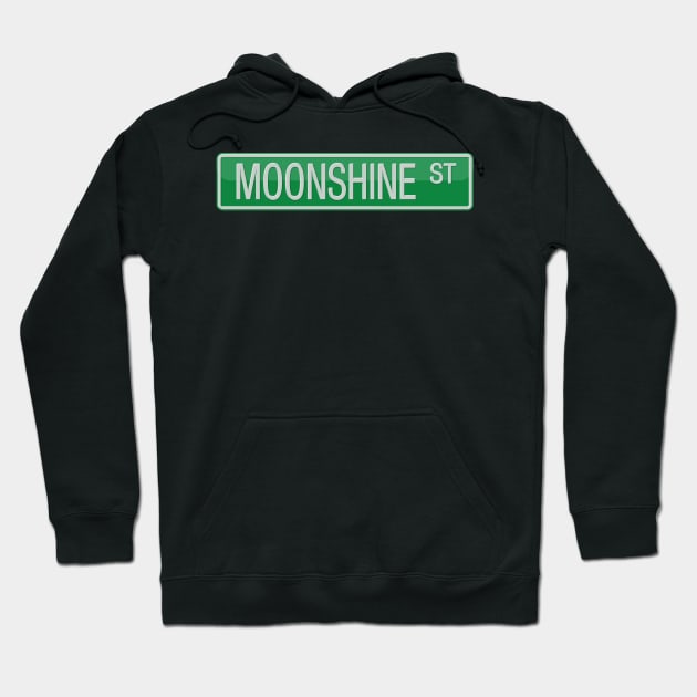 Moonshine Street Sign T-shirt Hoodie by reapolo